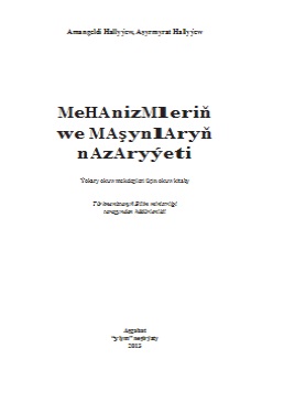 Mehanizmleriň we maşynlaryň nazaryýeti